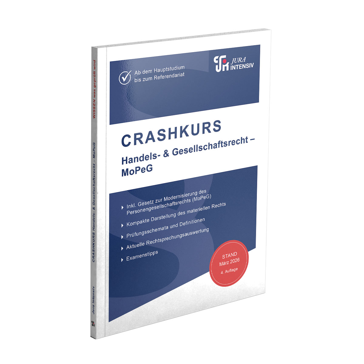 CRASHKURS Handels- & Gesellschaftsrecht - MoPeG, 4. Auflage