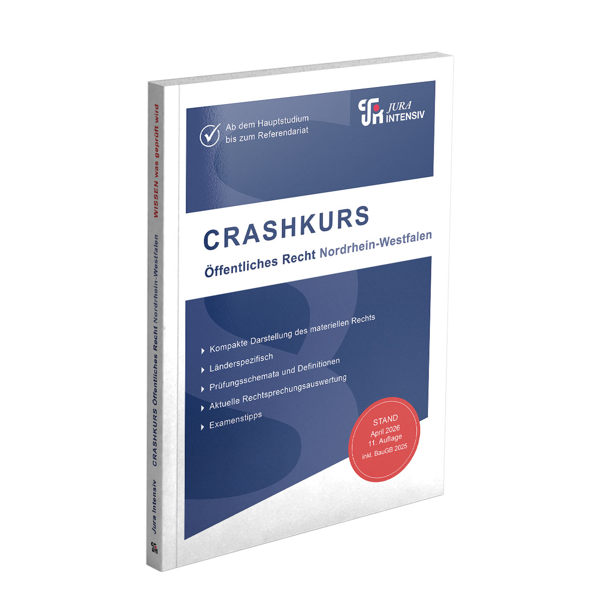 Crashkurs Öffentliches Recht NRW, 11. Auflage