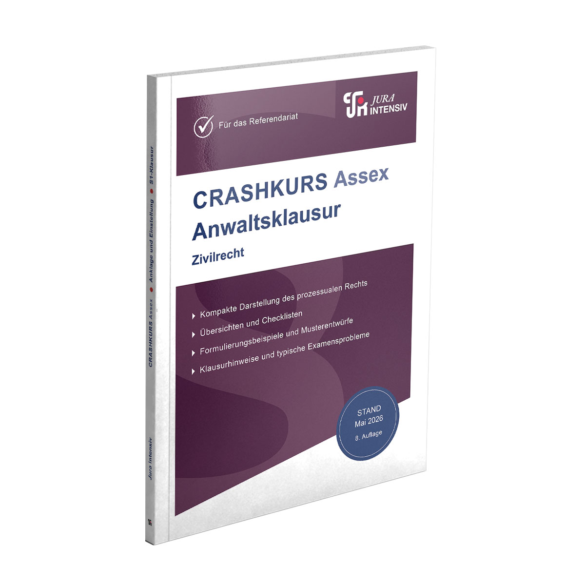 CRASHKURS Assex Anwaltsklausur - Zivilrecht, 8. Auflage