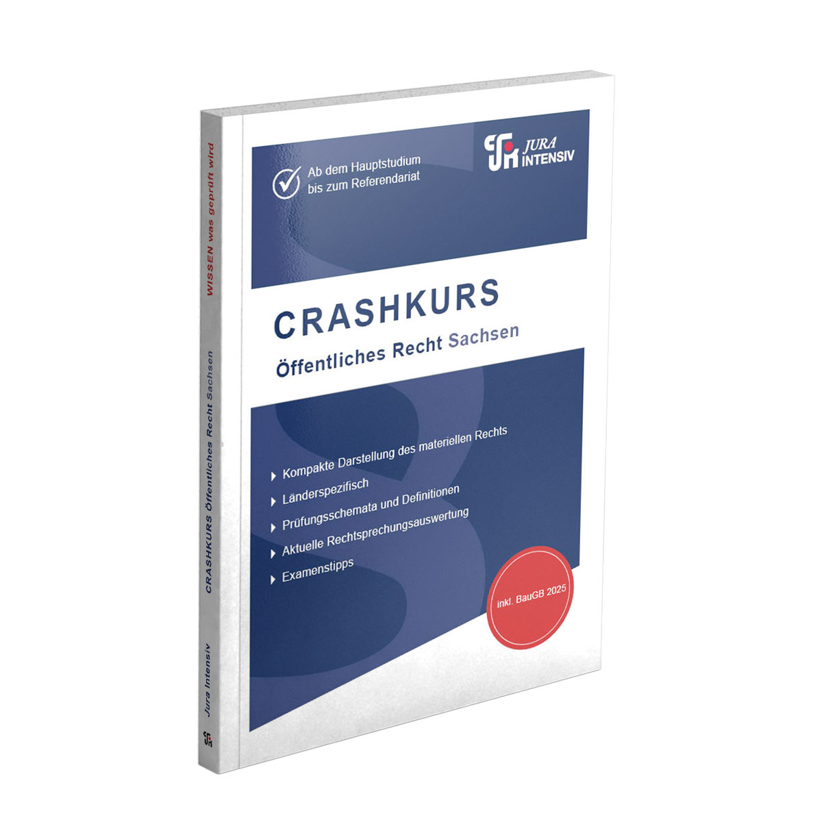CRASHKURS Öffentliches Recht - Sachsen, 10. Auflage