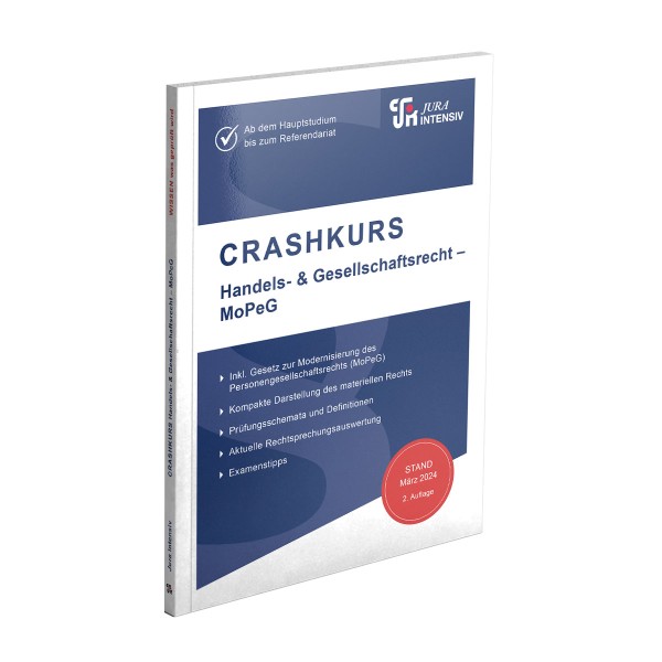 CRASHKURS Handels- & Gesellschaftsrecht - MoPeG, 2. Auflage