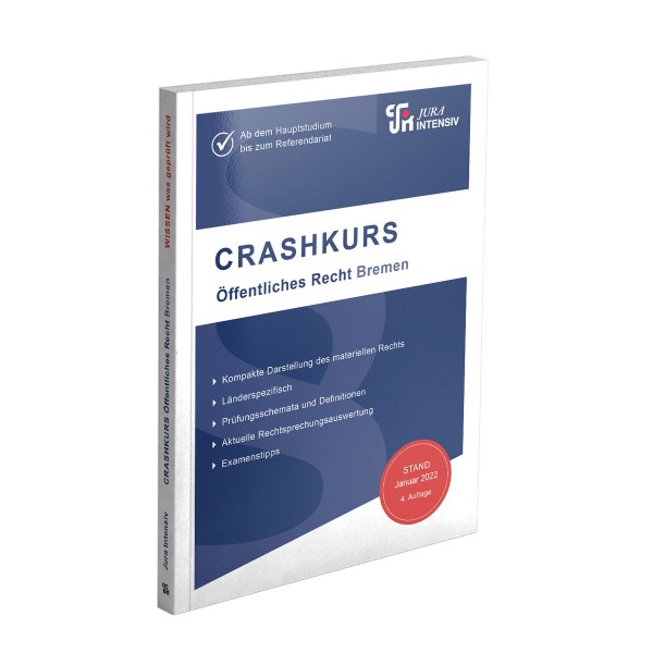 CRASHKURS Öffentliches Recht - Bremen, 4. Auflage